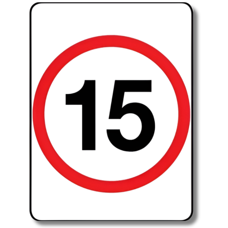15km/h Speed Limit Sign Class 1 Reflective