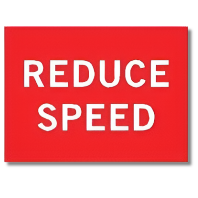 600 x 900mm Boxed Edge Reduce Speed Sign
