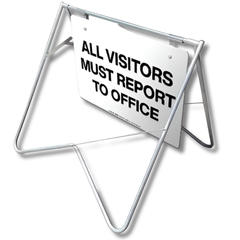 All Visitors Must Report to Office Swing Stand & Sign