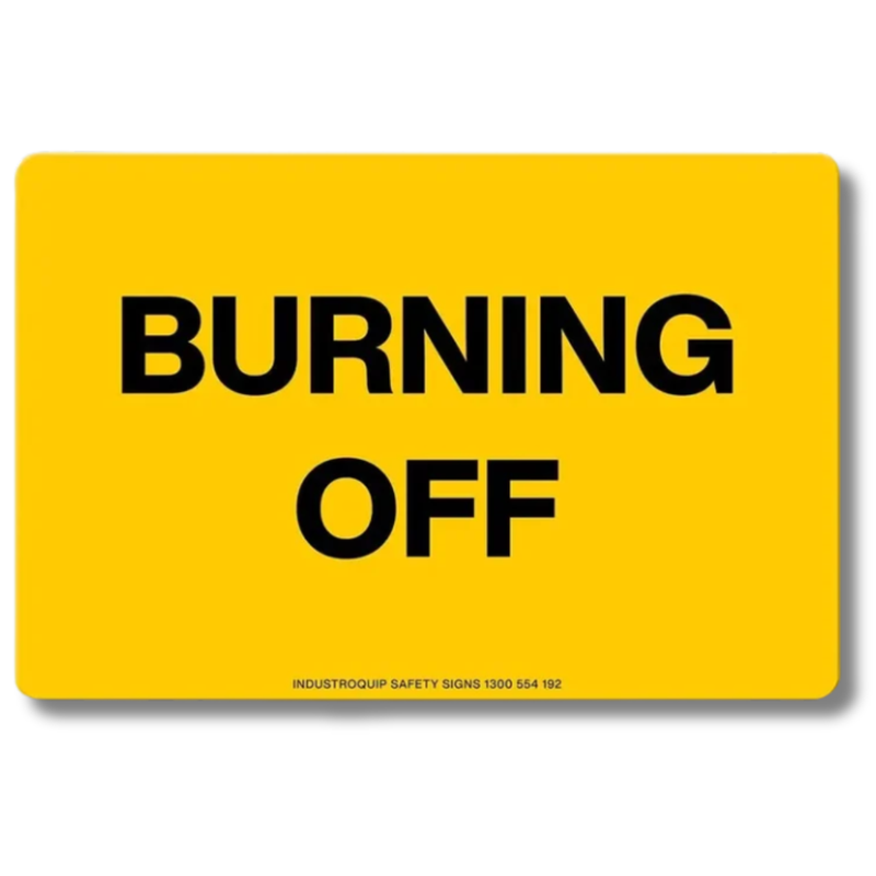 Burning Off Swing Stand Sign