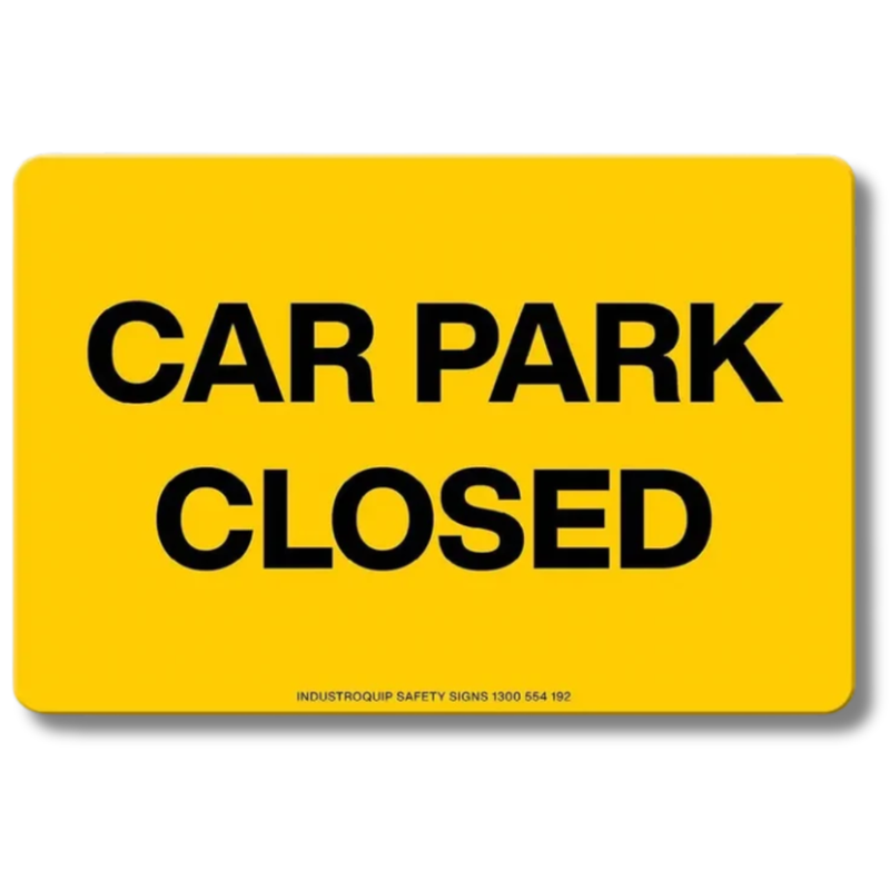 Car Park Closed Swing Stand Sign