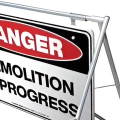 Danger Demolition in Progress Swing Stand & Sign