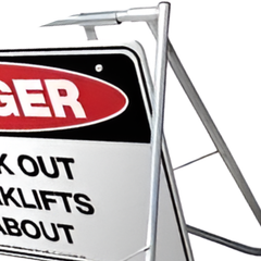 Danger Look Out Forklifts About Swing Stand & Sign