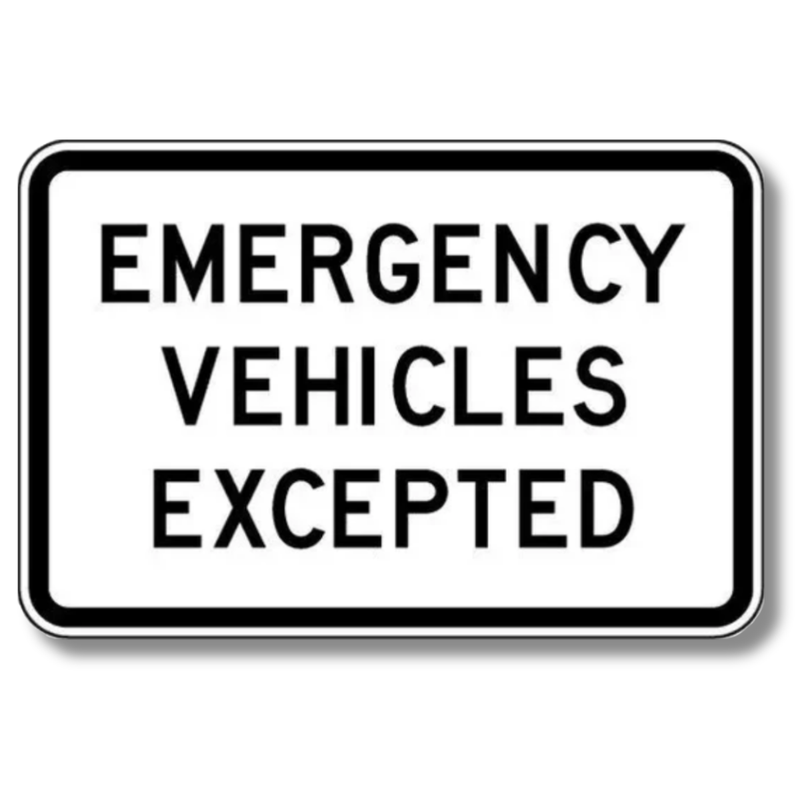 Emergency Vehicles Accepted Sign