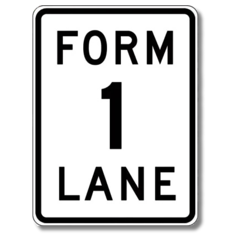 Form 1 Lane Sign Class 1 Reflective