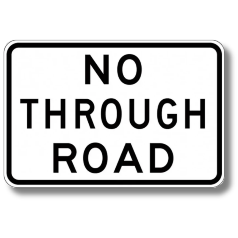 No Through Road Sign 600 x 400mm