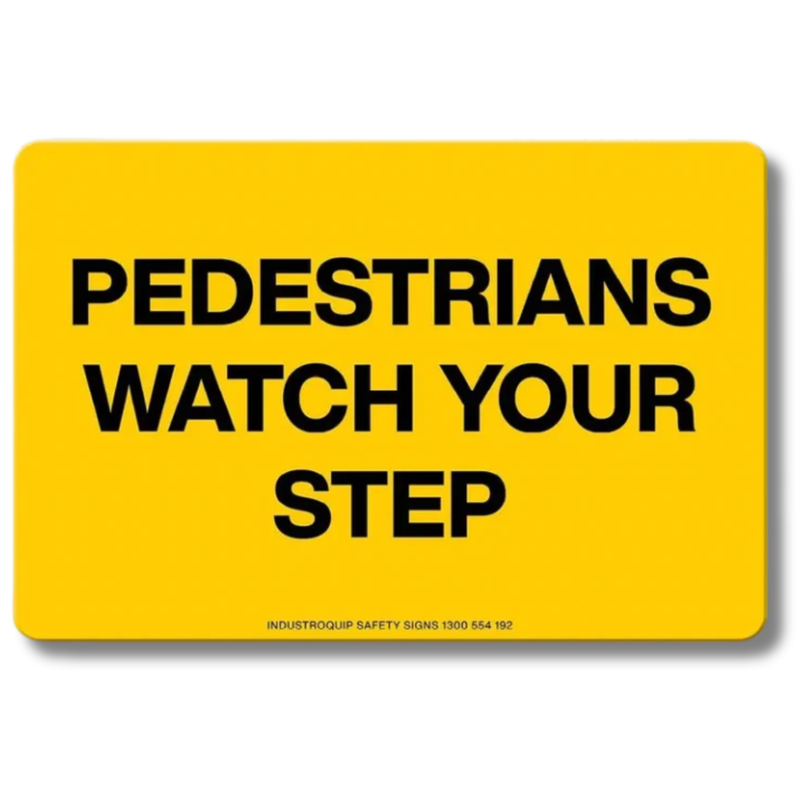 Pedestrians Watch Your Step Swing Stand Sign