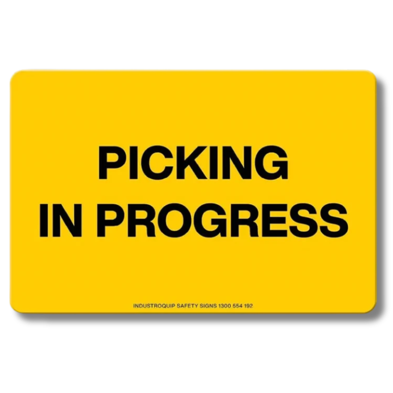 Picking in Progress Swing Stand Sign