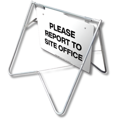 Please Report to Site Office Swing Stand & Sign