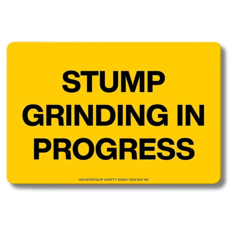 Stump Grinding in Progress Swing Stand Sign